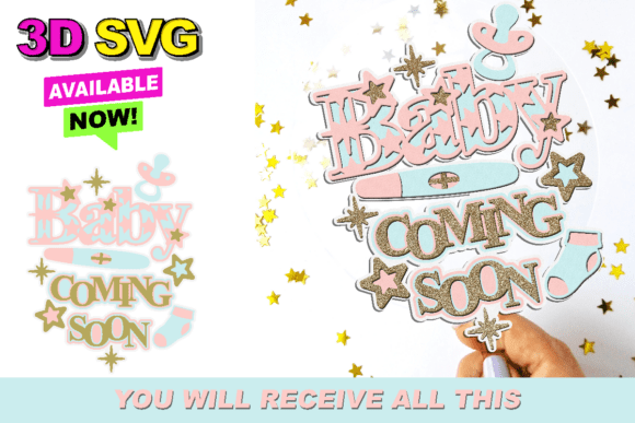 Baby Coming Soon Topper 3D SVG: Graphics for Crafts